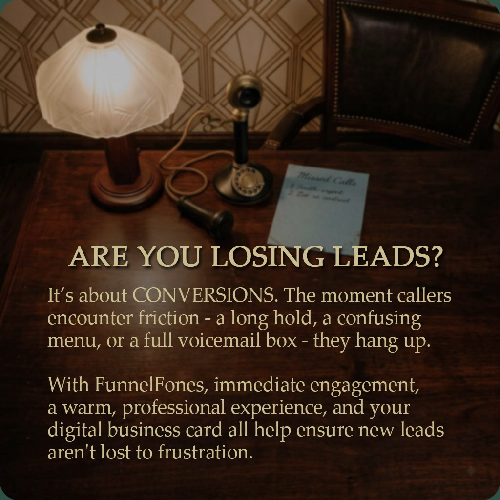 ARE YOU LOSING LEADS?